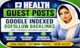 publish a health guest post with contextual dofollow backlink