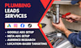generate targeted plumbing leads with meta google ads