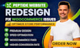 redesign peptide website, fix woocommerce issues and optimize store performance
