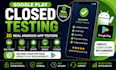 provide real google play closed testing with 20 android app testers