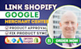 link shopify woocommerce with google merchant, fix  approve product feed error