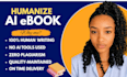 humanize ai generated books and ebooks professionally