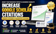 increase google scholar citations, scopus citations, and backdated citation