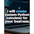 build custom business calculator and automation tools in python
