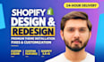 design or redesign a high converting shopify store with premium shopify theme