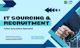 be your IT recruiter and technical talent sourcer