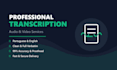 transcribe audio and video files in clean or full verbatim