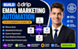 build drip email marketing automation for ecommerce stores