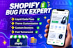 fix shopify bugs, liquid code, custom code issues, theme customization