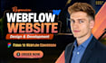 be your webflow expert to design or redesign webflow website