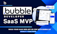 build your saas, web app, or crm with bubble io developer