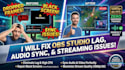 fix obs studio lag, audio sync, black screen, and streaming issues