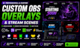 design custom obs overlay and stream scenes