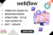 fix webflow bugs in your webflow website as a webflow expert, webflow developer