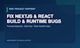 fix nextjs react build deployment and runtime bugs