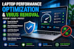 laptop performance optimization and virus removal