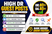 publish guest posts on DR 40 plus websites with real traffic
