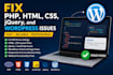fix PHP, HTML, CSS, jquery, and wordpress issues