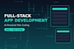 build your full stack app using ai powered vibe coding