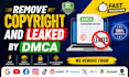 remove copyright and leaked posts under dmca