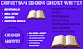 ghostwrite christian ebook devotional memoir or novel