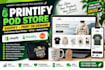 build a printify print on demand store with shopify
