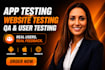 do app testing, website testing, QA and usability testing