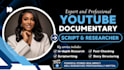 professionally write a youtube video script and video scriptwriter screenplay