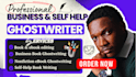 ghostwrite business ebook, lead magnet, guide, self help development