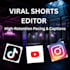 edit high retention youtube shorts and tiktoks