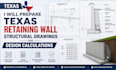 prepare texas retaining wall structural plans, foundation drawings calculation