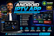 professional android iptv app with control panelor master panel