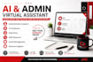 be your ai and admin virtual assistant
