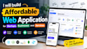 build affordable web application for startups, businesses and services