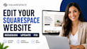 edit squarespace website, redesign squarespace website, update squarespace site