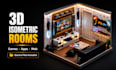 design a premium 3d isometric room with source files included