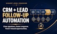 set up your CRM and automated lead follow up system