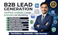 do b2b lead generation, linkedin leads and verified email list building