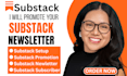 setup substack, substack promotion, substack newsletter, substack subscribers