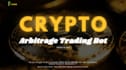 develop crypto arbitrage bot, trading bot, dex arbitrage bot and crypto bot