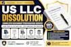 dissolve llc, close llc, close ein and file US llc dissolution