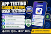 provide app testing closed testing user testing 12 testers android app testing