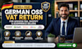 file german oss vat return for amazon fba shopify and ecommerce