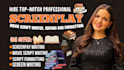 be scriptwriter, write movie script, screenplay screenwriting script editing
