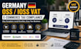 handle germany oss ioss vat and ecommerce tax compliance