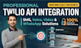 build twilio SMS, whatsapp, and otp solutions
