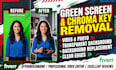 do professional green screen removal