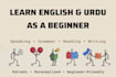 teach english or urdu to beginners with personalized lessons