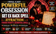 cast powerful obsession get ex back spell, attraction third party removal spell
