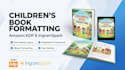 do children book formatting for amazon KDP and ingramspark